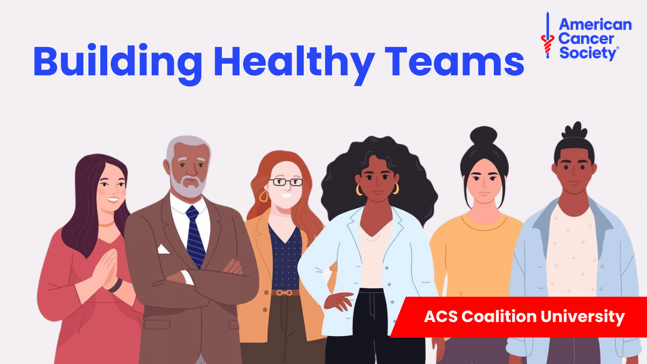 Coalitions Building Healthy Teams Modules #4